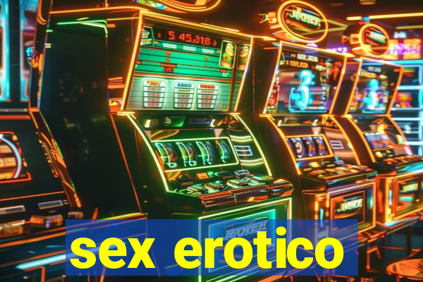 sex erotico